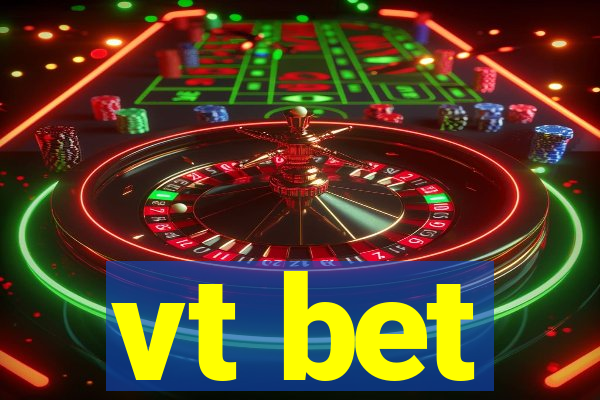 vt bet